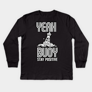 Yeah Buoy Kids Long Sleeve T-Shirt